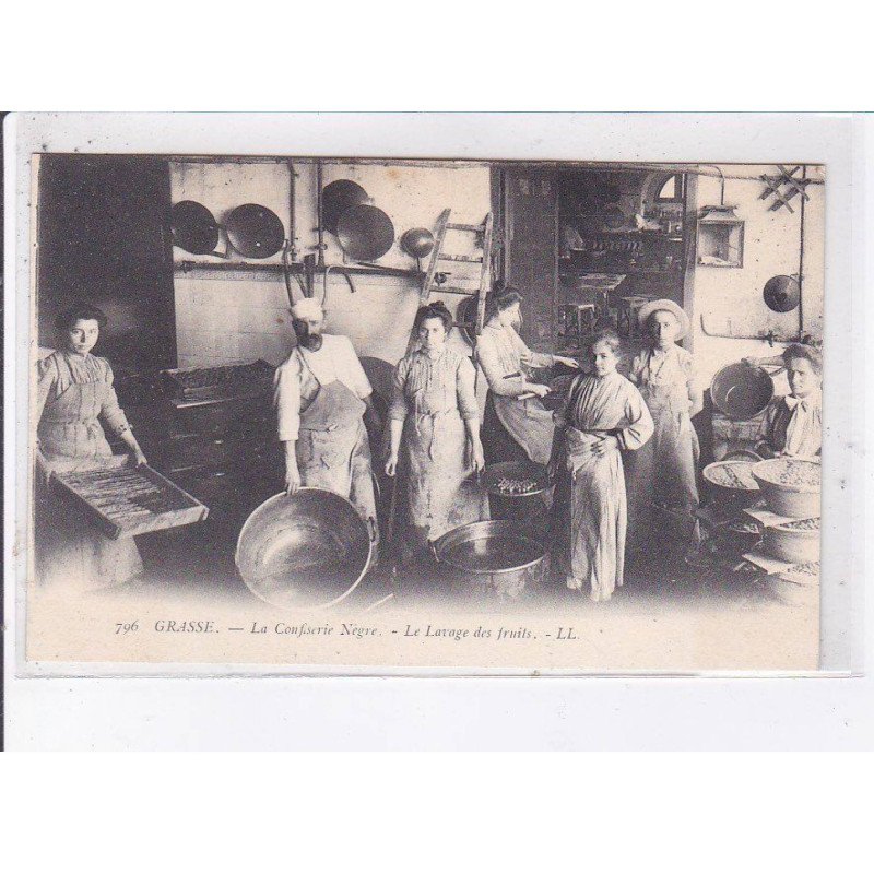 GRASSE: la confiserie nègre, le lavage des fruits - très bon état