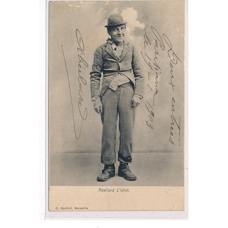 MARSEILLE - Abeilard l'Idiot - AUTOGRAPHE - ARTISTE - très bon état