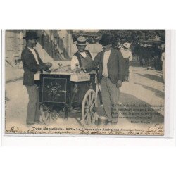 MARSEILLE - Type Marseillais - Le Limonadier ambulant (Limounado fresco) - état