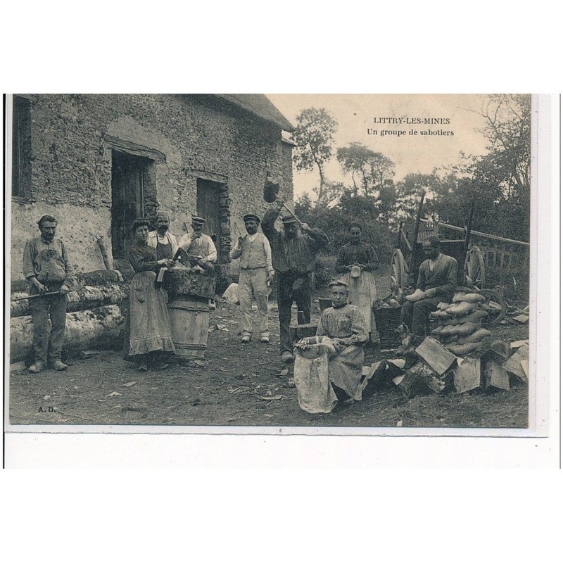 LITTRY LES MINES - Un groupe de sabotiers - très bon état