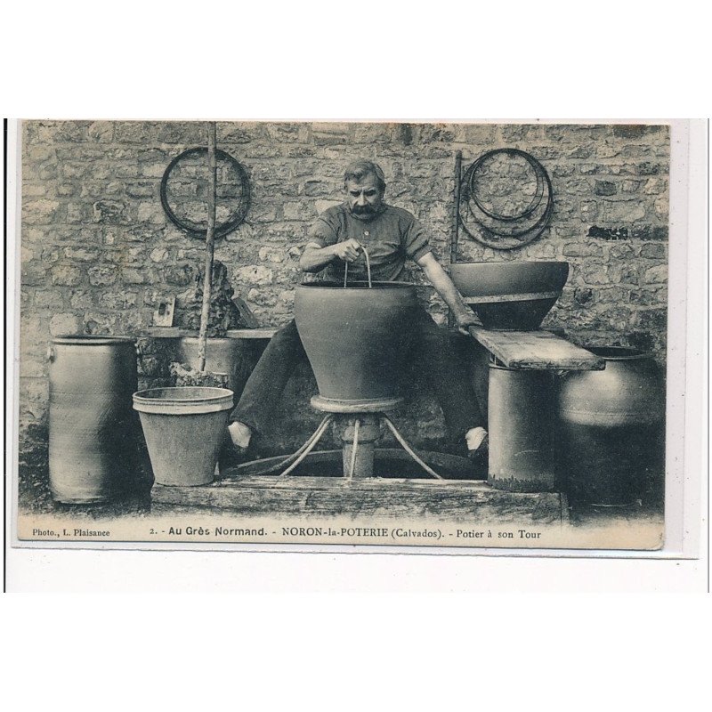 NORON LA POTERIE - Au Grès Normand - Potier à son tour - très bon état