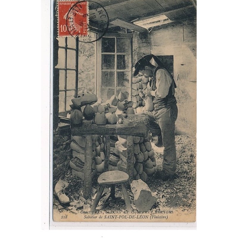 COUTUMES, MOEURS ET COSTUMES BRETONS - Sabotier de SAINT POL DE LEON - très bon état