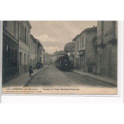 LANGOIRAN, près BORDEAUX - Passage du tram Bordeaux-Cadillac - très bon état