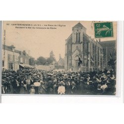 CHATEAUGIRON - La place de l'Eglise pendant le Bal du Concours de Pêche - très bon état