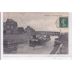 CHAUNY : pont du canal - tres bon etat