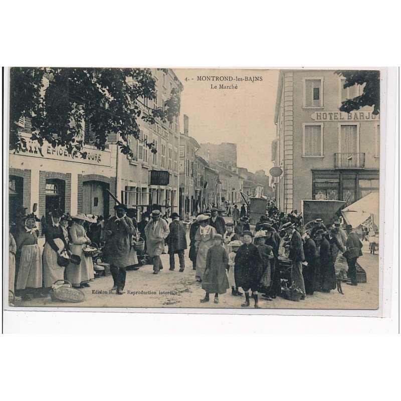 MONTROND LES BAINS - Le Marché - très bon état