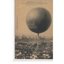 SAINT NAZAIRE - Inauguration de la nouvelle entrée du Port 1907 - Ballon """"Ville de St Nazaire"""" - très bon état