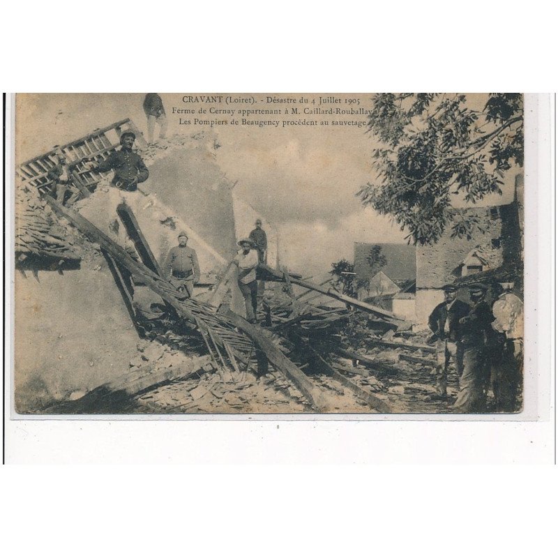 CRAVANT - Désastre du 4 Juillet 1905 - ferme de Cernay appartenant à M. Caillard-Rouballay - POMPIERS - état