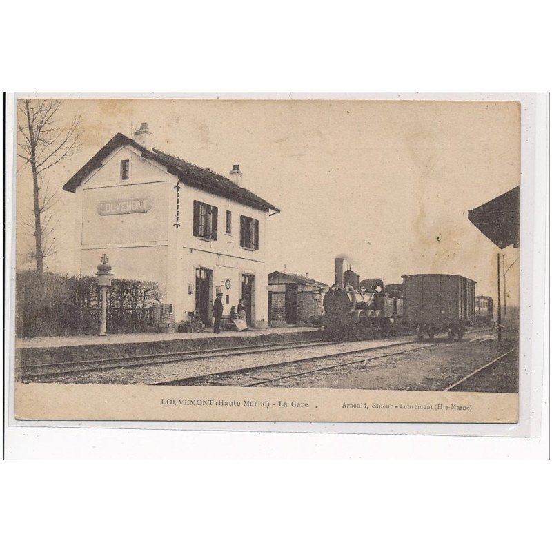 LOUVEMONT - La Gare - très bon état