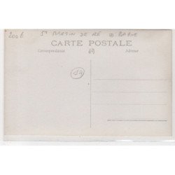 Ile de Ré : SAINT MARTIN DE RE - débarquement des forçats (bagnards - bagne) - vers 1920-30 - très bon état