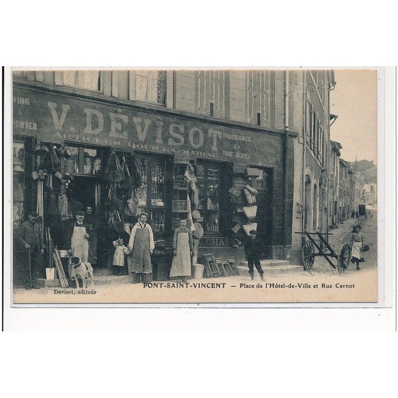 PONT SAINT VINCENT : Place de l'Hôtel de Ville et Rue Carnot  - très bon état