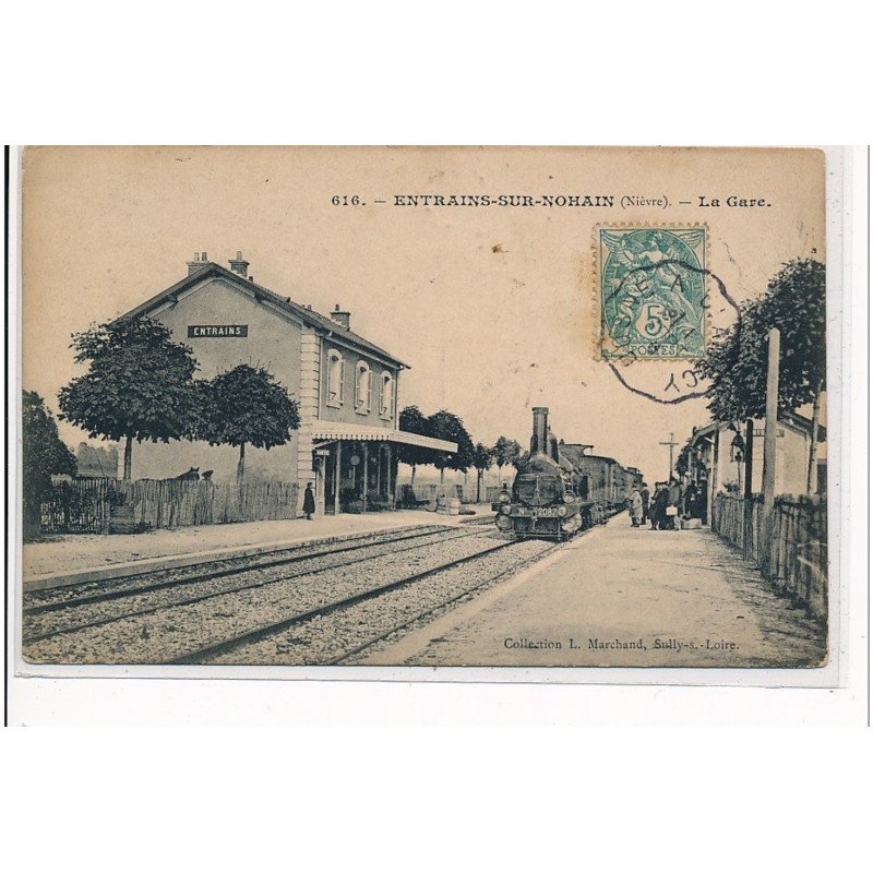 ENTRAINS SUR NOHAIN - La gare - très bon état