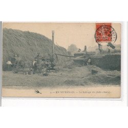 EN NIVERNAIS - Le battage en plein champ - très bon état
