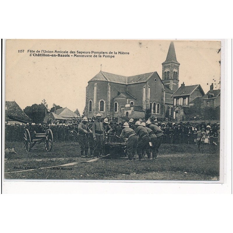 CHATILLON EN BAZOIS - Fête de l'Union Amicale des Sapeurs-Pompiers de la Nièvre, manoeuvre de la pompe - très bon état