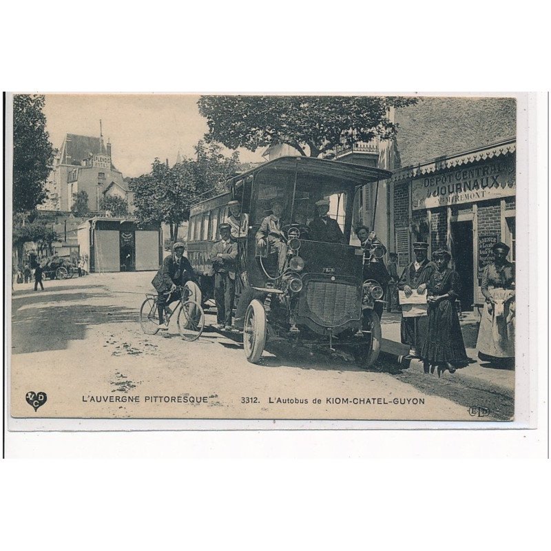 L'AUVERGNE PITTORESQUE : L'autobus de RIOM - CHATEL-GUYON - très bon état