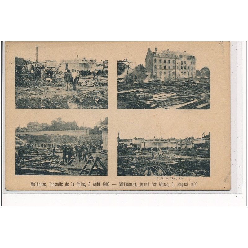MULHOUSE - Incendie de la Foire, 5 Août 1903 - très bon état