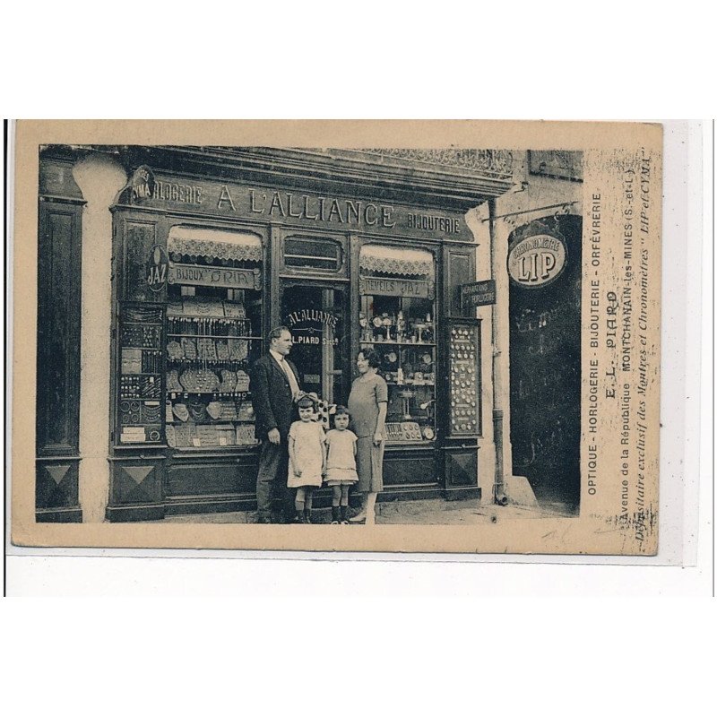 MONTCHANAIN LES MINES - E.L. Piard - HORLOGERIE - Avenue de la République - Autographe Piard - très bon état