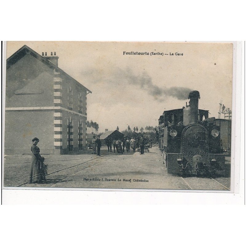 FOUILLETOURTE - La Gare - très bon état