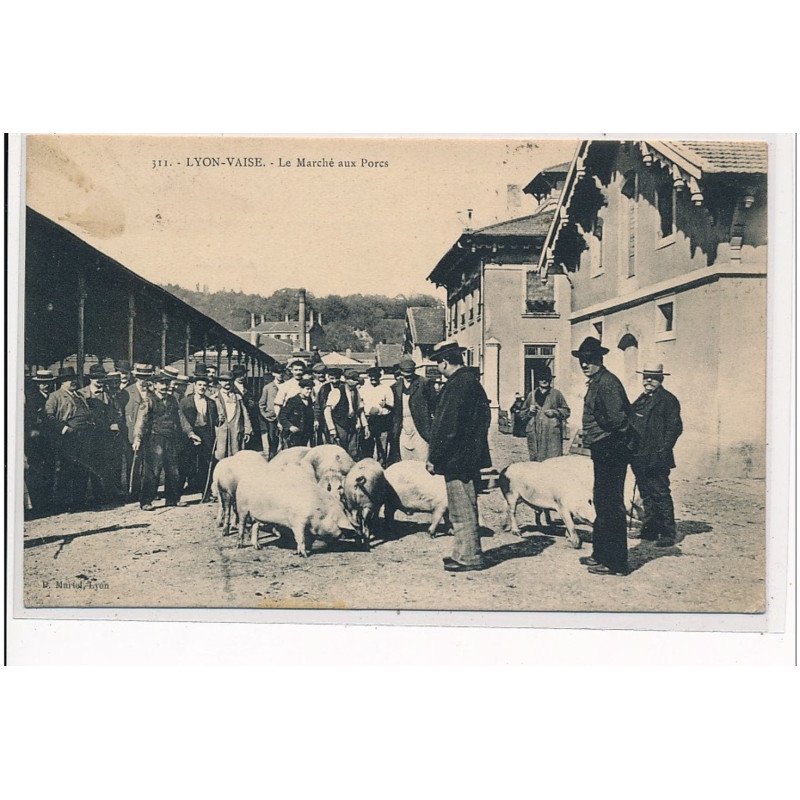 LYON - VAISE - Le Marché aux Porcs - très bon état