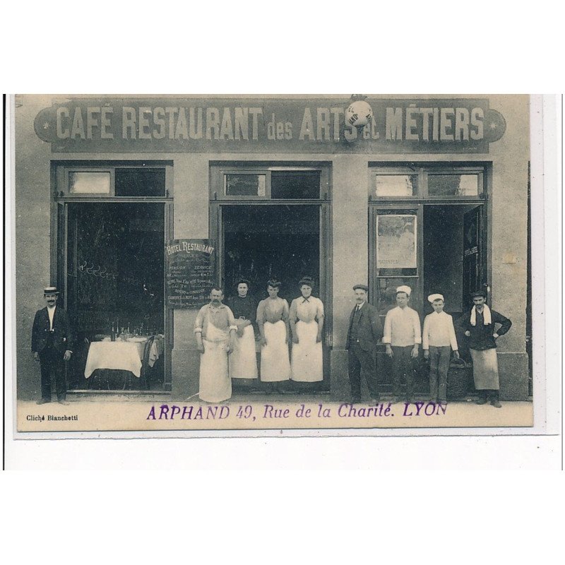 LYON - Café Restaurant des Arts  Métiers - Arphand -  49, rue de la Charité - très bon état