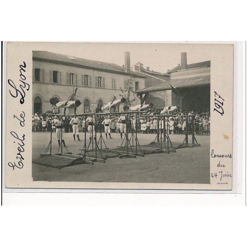 LYON - CARTE PHOTO - Eveil de Lyon 1917 Concours du 27 Juin - GYMNASTIQUE - très bon état
