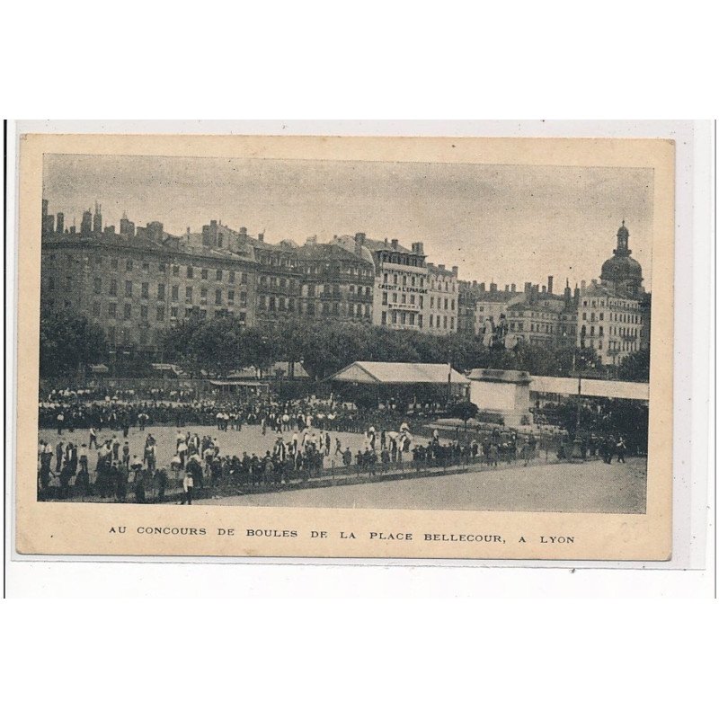 LYON - Au Concours de boules de la Place Bellecour - très bon état
