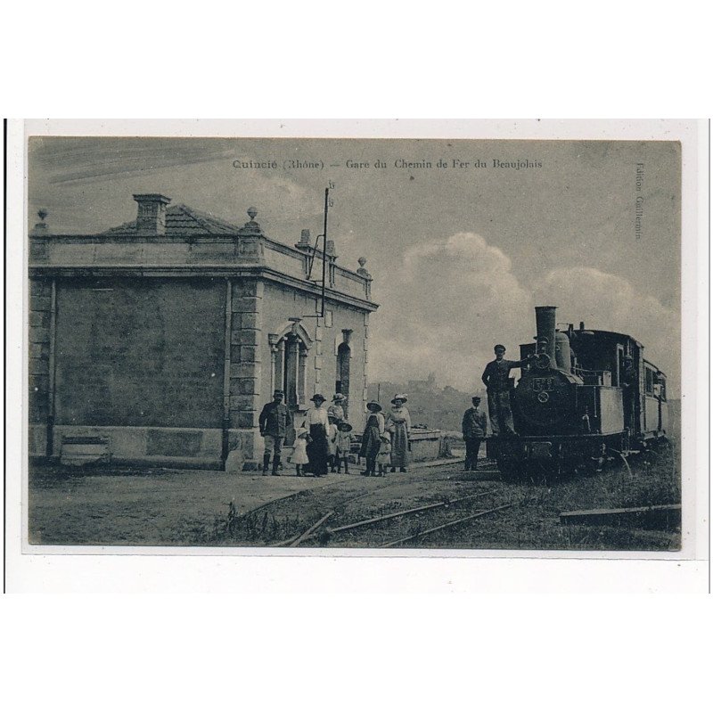 QUINCIE - Gare du Chemin de Fer du Beaujolais - très bon état