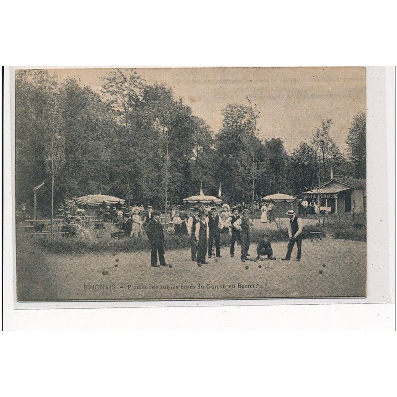 BRIGNAIS - Promenade sur les bords du Garron en Barret - JOUEURS DE BOULES - état BRIGNAIS - Promenade sur les bords du Garron en Barret - JOUEURS DE BOULES - état