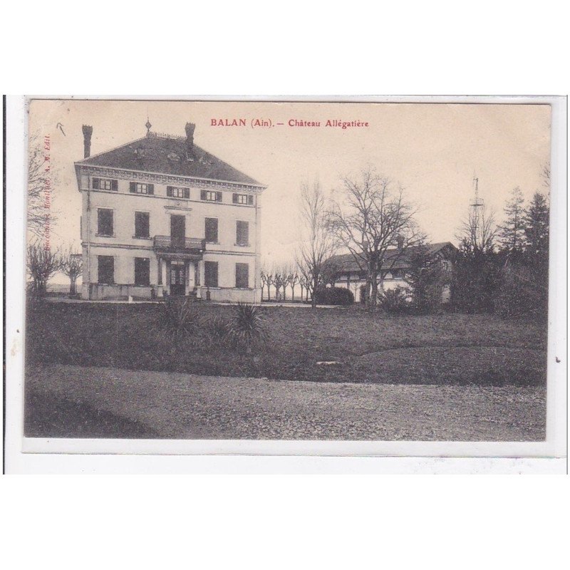 BALAN : chateau allegatiere - etat