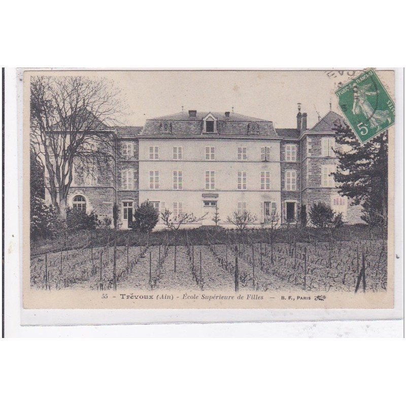 TREVOUX : ecole superieure de filles - tres bon etat