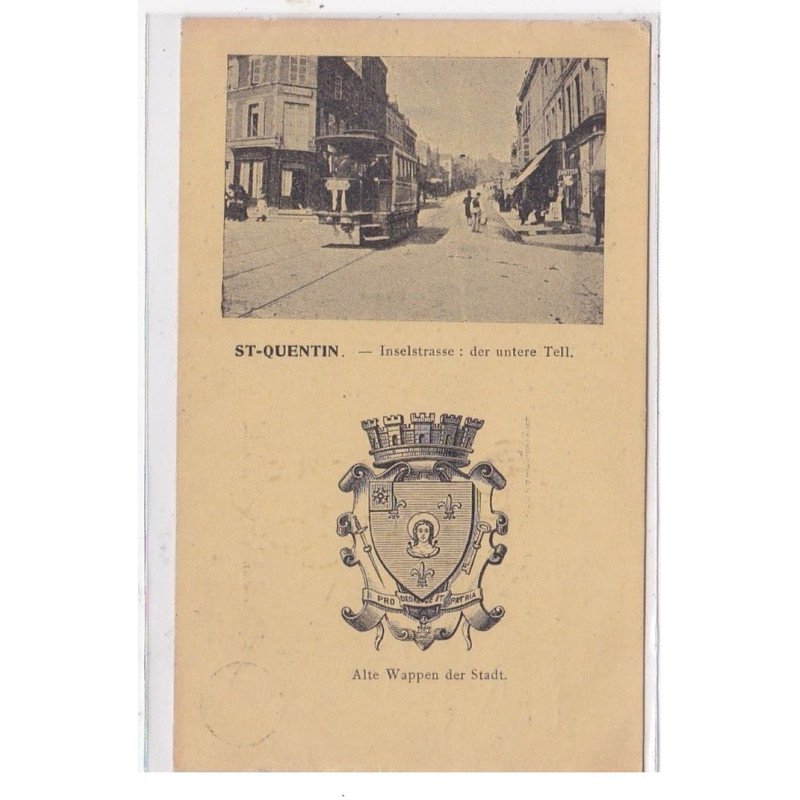 St-QUENTIN : inselstrasse der untere tell (tramway) - tres bon etat