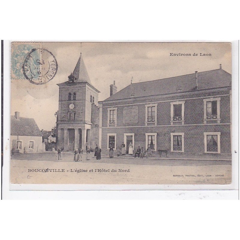 BOUCONVILLE : l'eglise et l'hotel du nord - etat