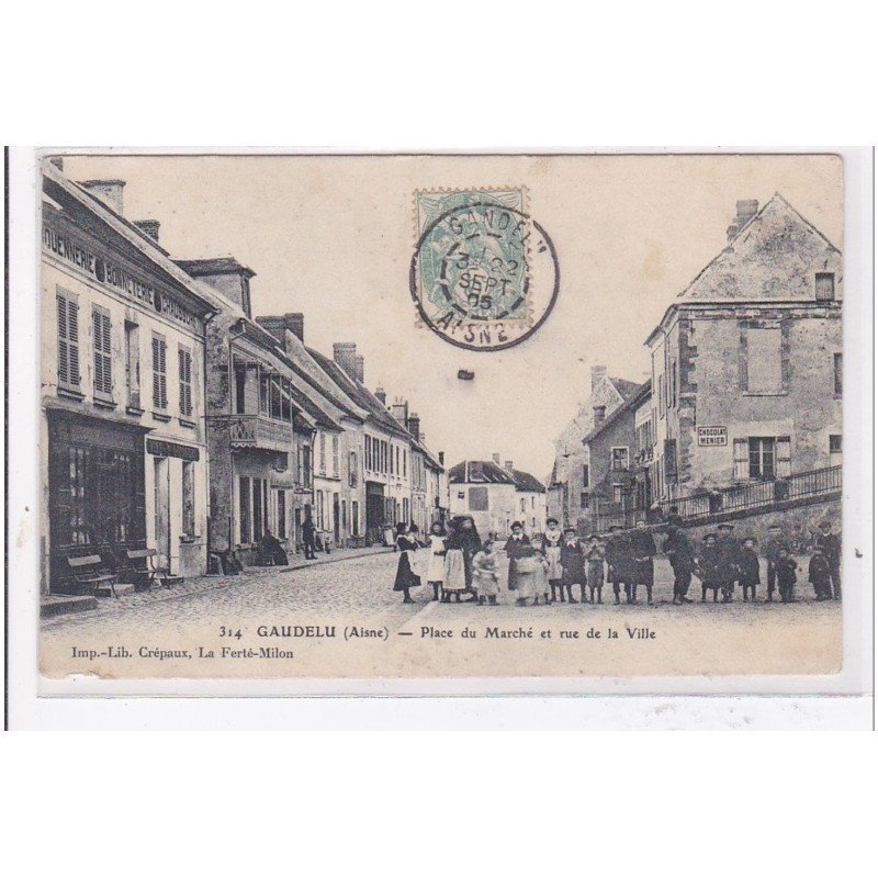 GAUDELU : place du marché et rue de la ville - tres bon etat