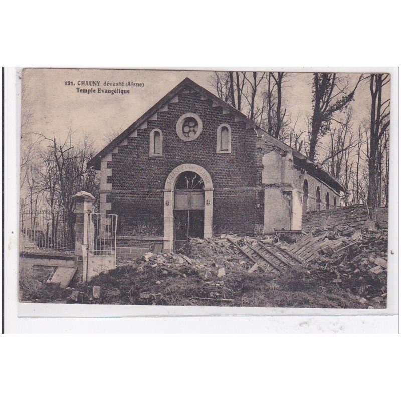 CHAUNY : devasté, temple evangelique - tres bon etat