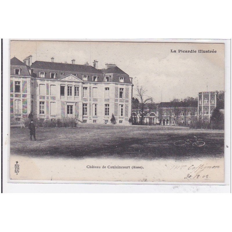 CAULAINCOURT : chateau de caulaincourt - tres bon etat