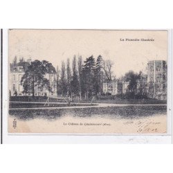 CAULAINCOURT : le chateau de caulaincourt - tres bon etat