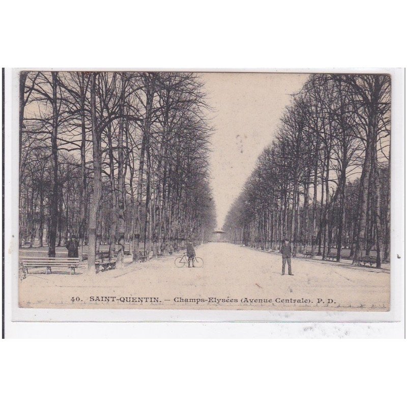 St-QUENTIN : champs-elysées (avenue centrale) - tres bon etat