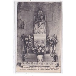 CHAUDARDES : interieur de la chapelle votive preservée miraculeusement de l'aneantissement du village - tres bon etat