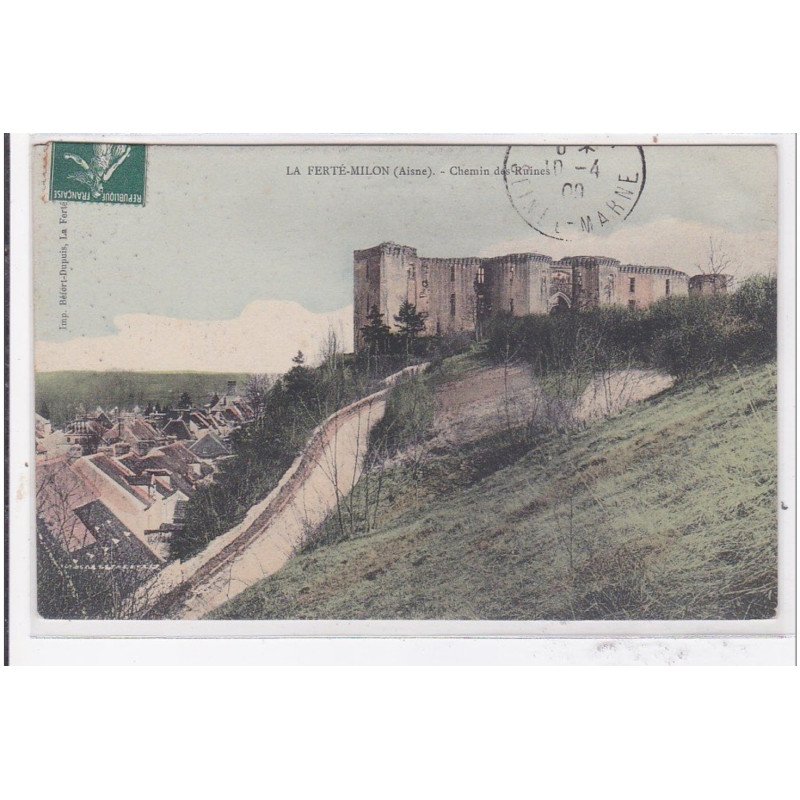 LA FERTE-MILON : chemin des ruines - tres bon etat