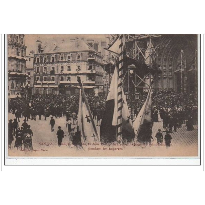 NANTES - manifestations de 1903 - très bon état