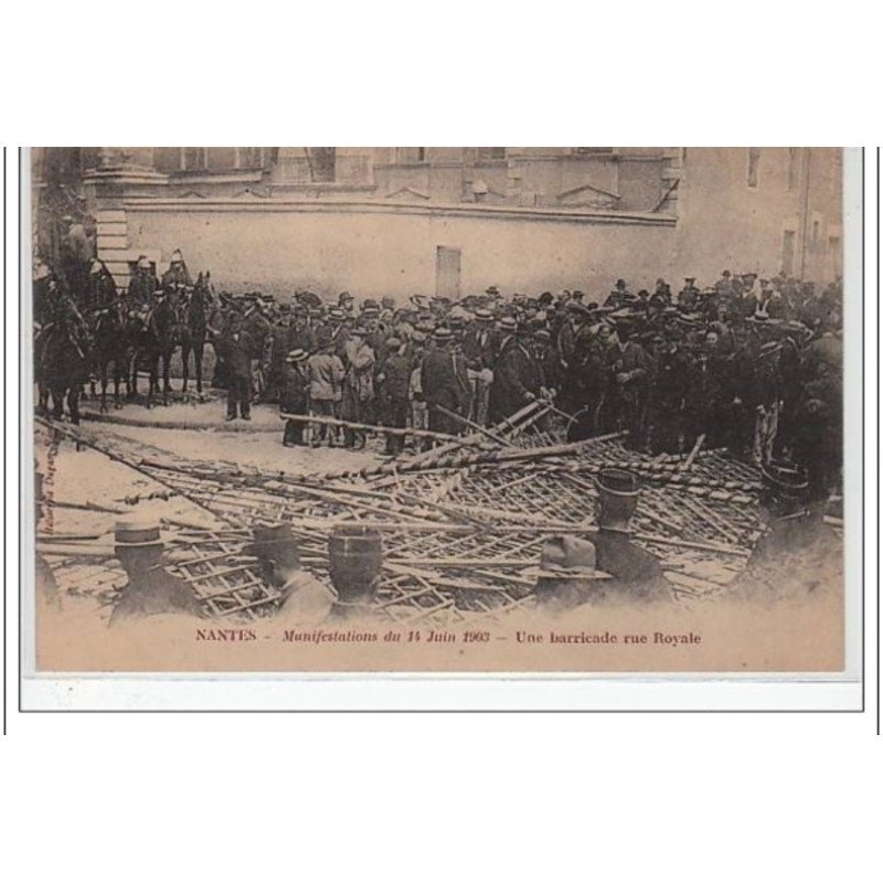 NANTES - manifestations de 1903 - très bon état