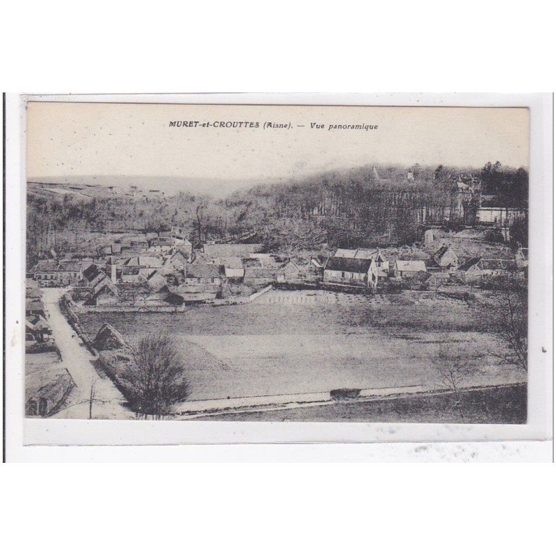 MURET-et-CROUETTES : vue panoramique - tres bon etat