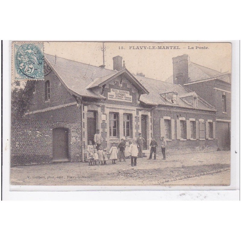 FLAVY-le-MARTEL : la poste - tres bon etat