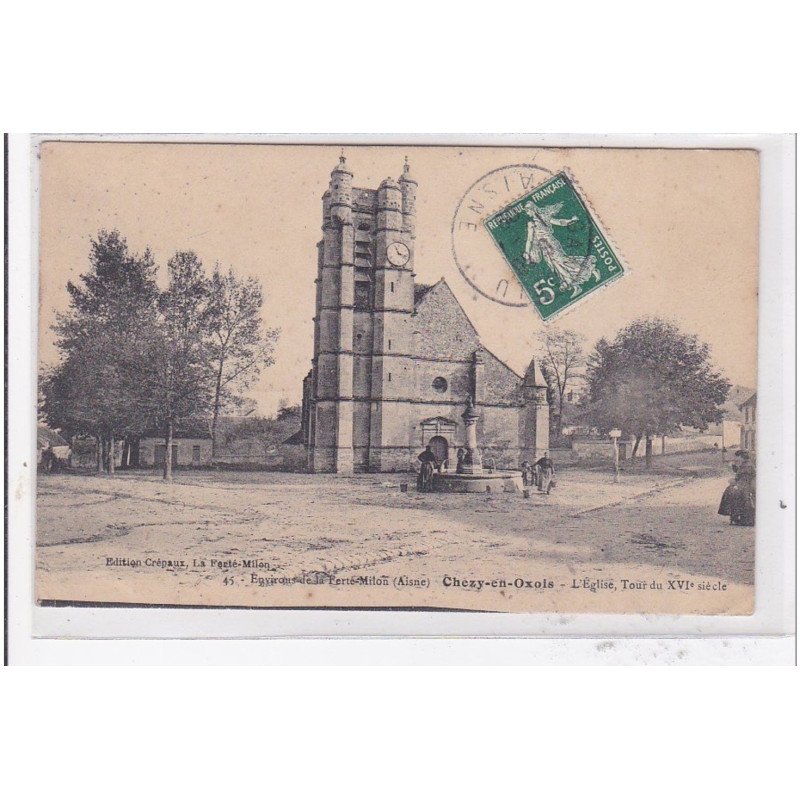 CHEZY-en-OXOIS : l'eglise, tour du XVIe siecle - tres bon etat