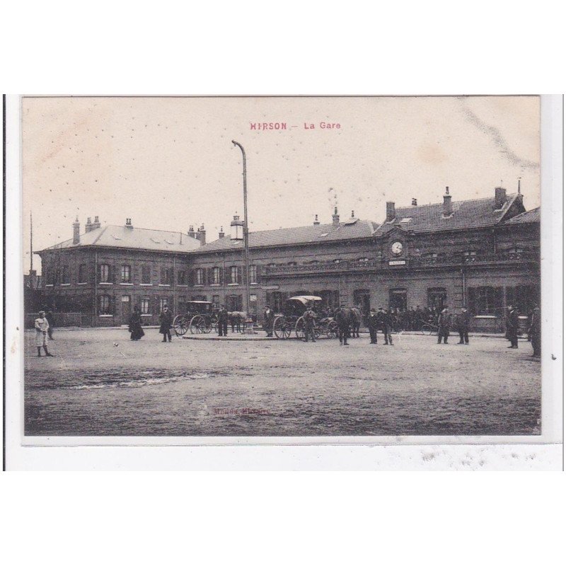HIRSON : la gare - tres bon etat