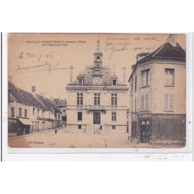 NEUILLY-St-FRONT : place de l'hotel-de-ville - etat