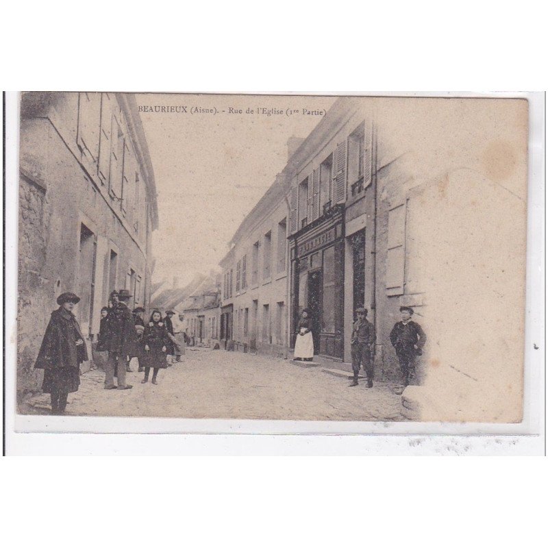 BEAURIEUX : rue de l'eglise (1er partie) - tres bon etat