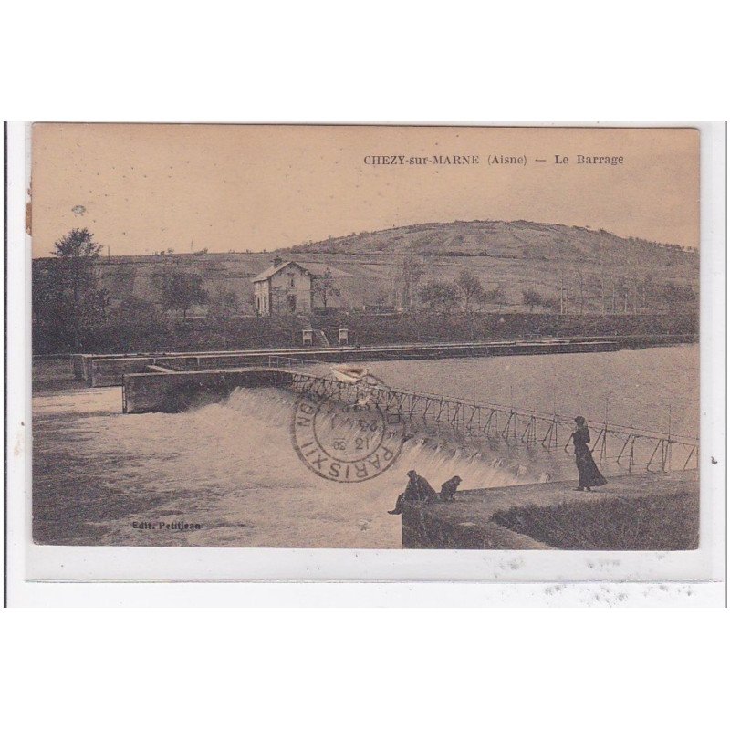 CHEZY-sur-MARNE : le barrage - etat