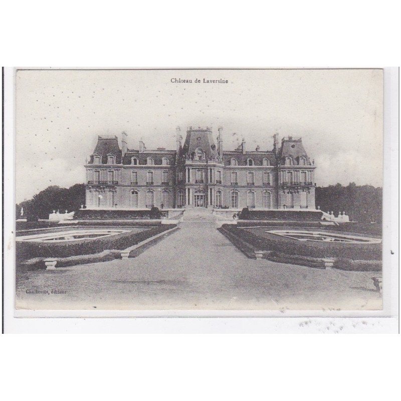 LAVERSINE : chateau de laversine - tres bon etat