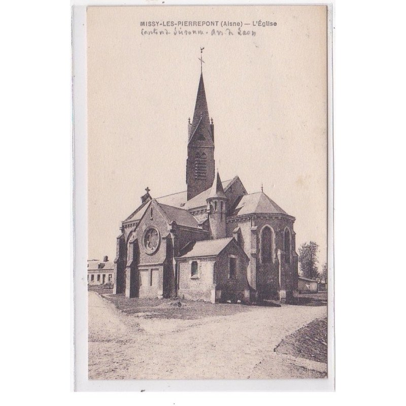 MISSY-les-PIERREPONT : l'eglise - tres bon etat
